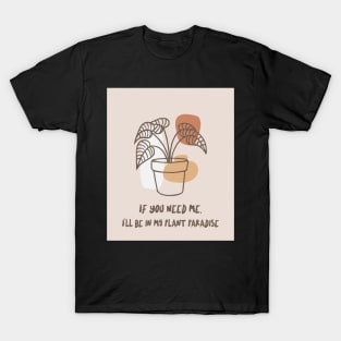 Plant paradise T-Shirt